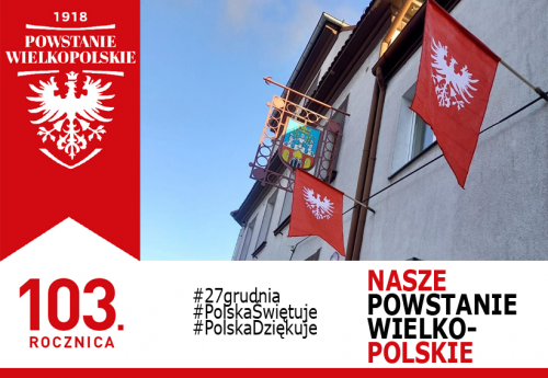 Dziś rocznica Powstania Wielkopolskiego